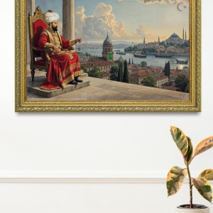Fatih Sultan Mehmet Tahtında İstanbul Manzaralı Çerçeveli Tablo